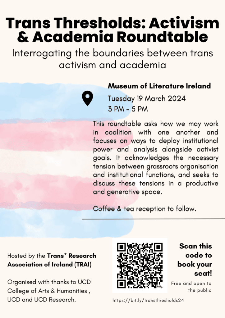 A flyer describing the Trans Thresholds: Activism & Academica Roundtable, with a trans flag graphic and a QR code for registration (link also below).