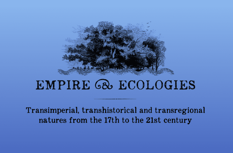 Empires & Ecologies